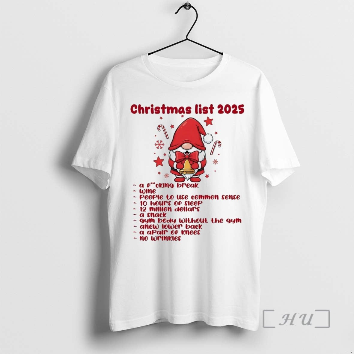 Officials Gnome List 2025 Fucking Break TShirt Unique Look