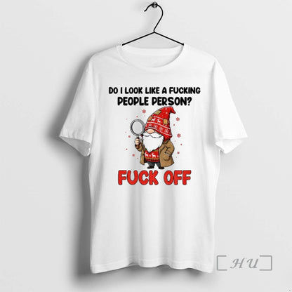 Officials Gnome Do I Like Fucking People Person Fuck Off Merry Hoodie
