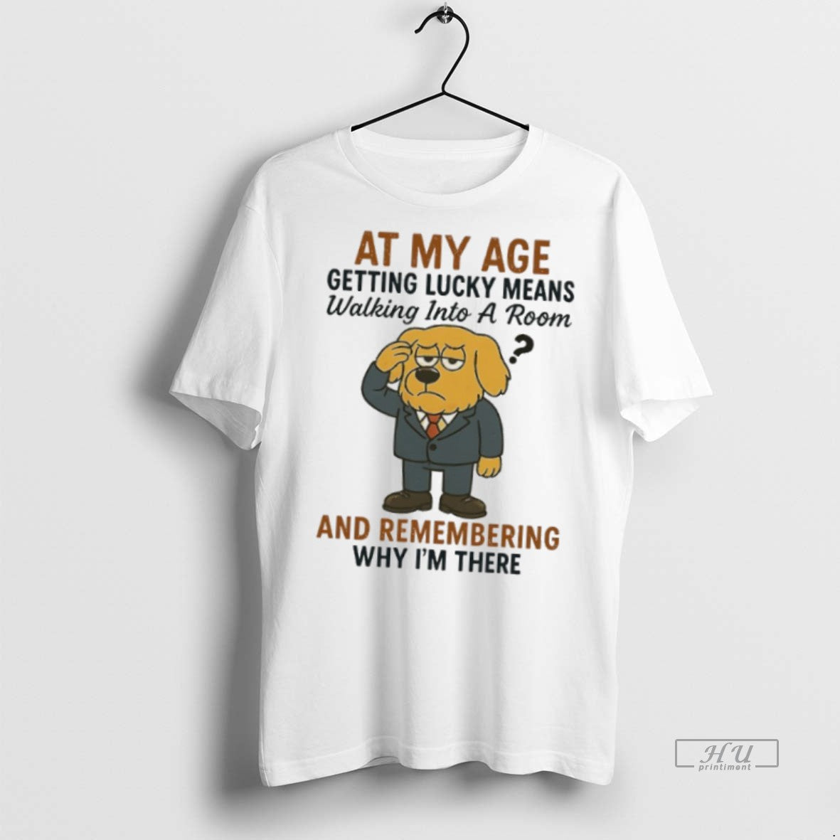 Officials Golden Retriever My Age Getting Lucky Means Walking Into