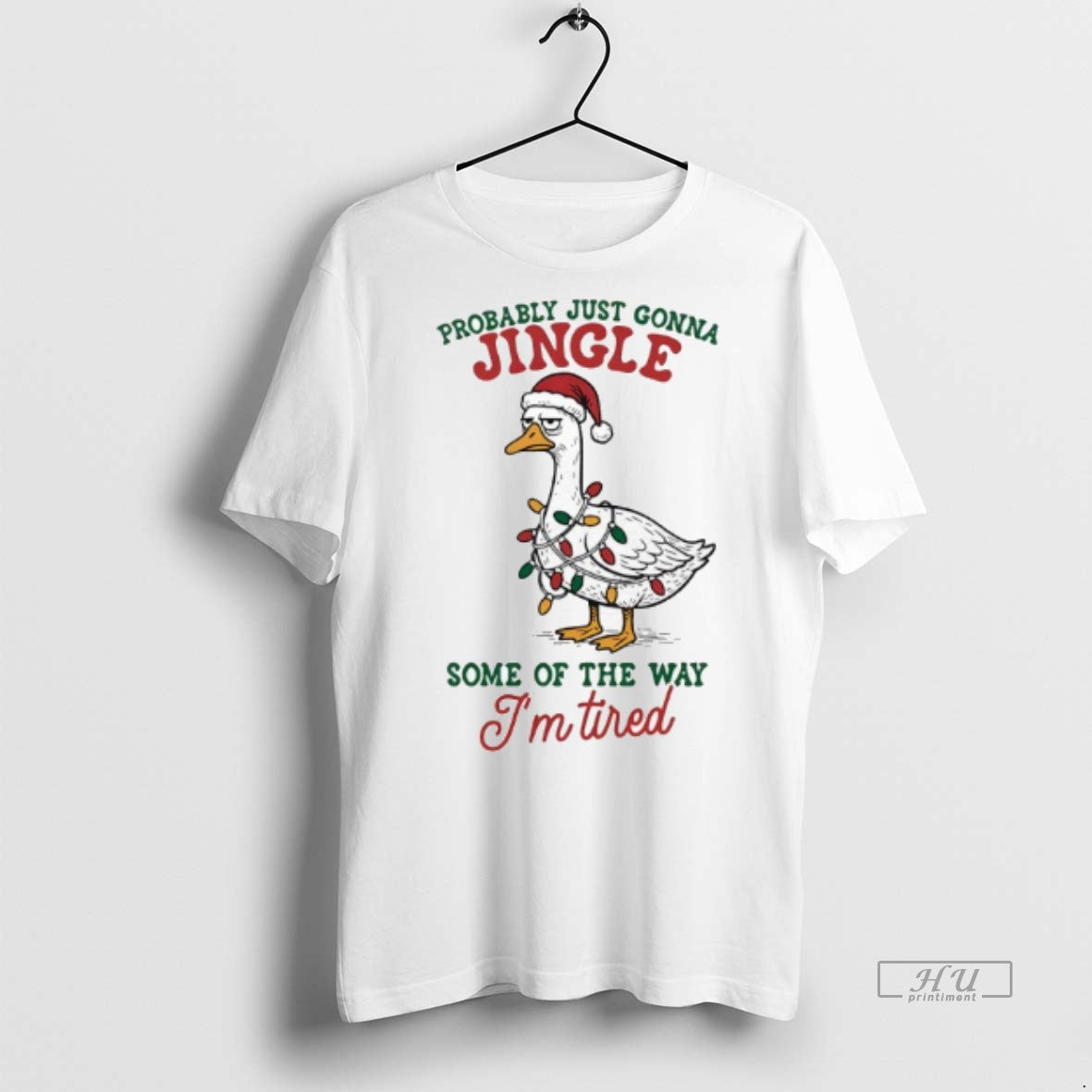 Officials Goose Probably Just Gonna Jingle Some Way Im Tired Shirt