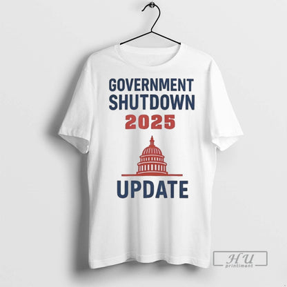 Officials Government Shutdown 2025 Update T Shirts Tee Authentic