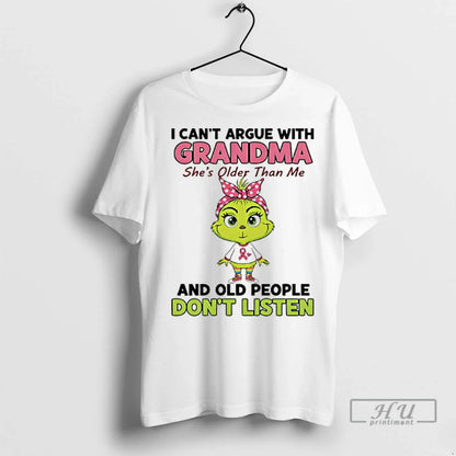 Officials Grinch Cancer I Cant Argue Grandma Shes Older Than Me And