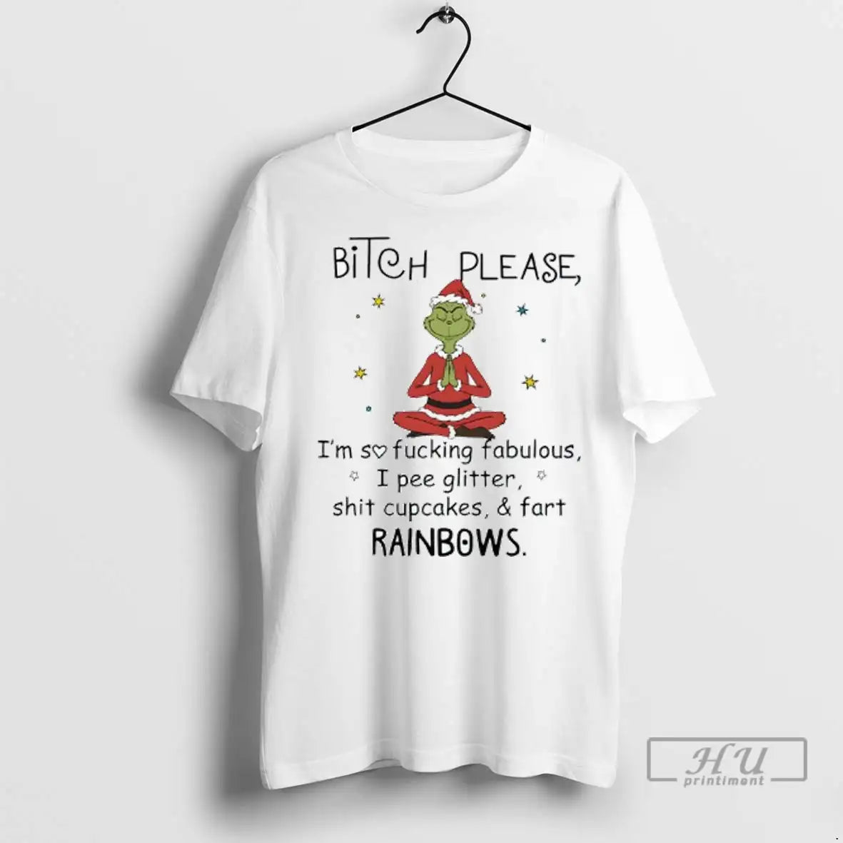 Officials Grinch Chrismas Bitch Please Im So Fucking Fabulous Pee