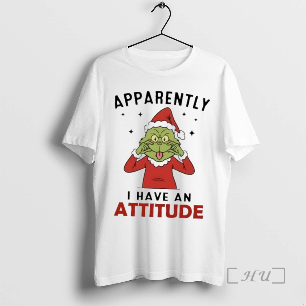 Officials Grinch Apparently I Have And Attitude Tee Trendy Fashion