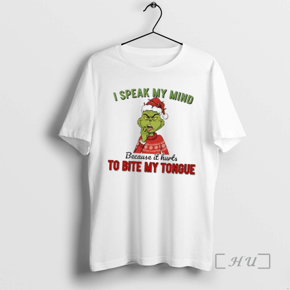 Officials Grinch I Speak My Mind Because It Hurts To Bite My Tongue