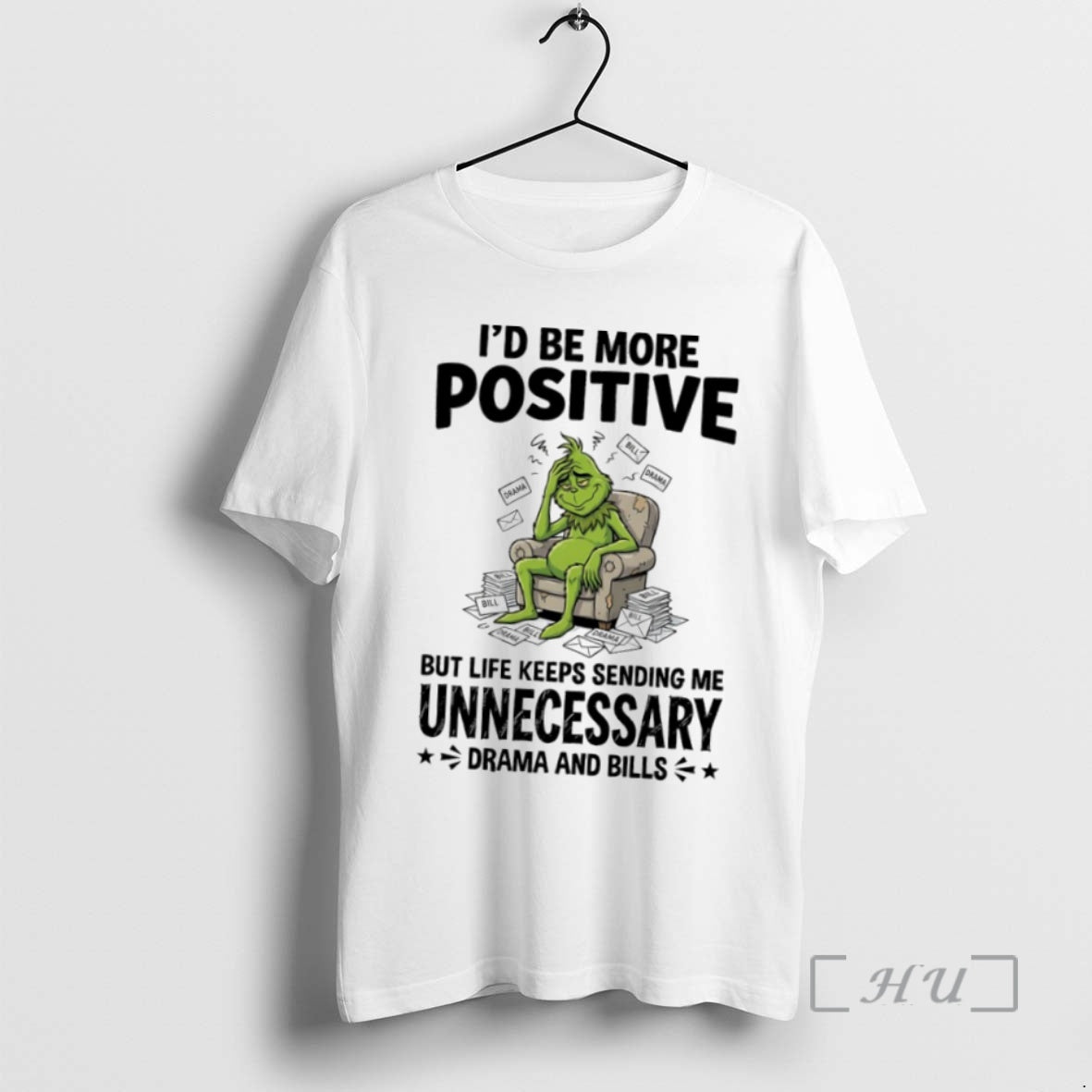 Officials Grinch Id Be More Positive But Life Keeps Sending Me