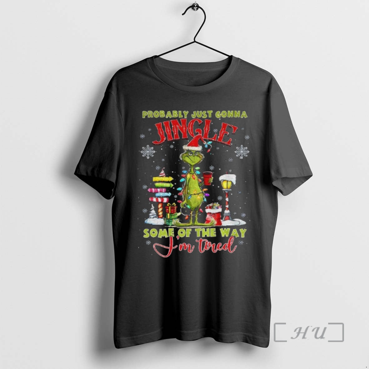 Officials Grinch Just Gonna Jingle Some Way Im Tired Premium T Shirts