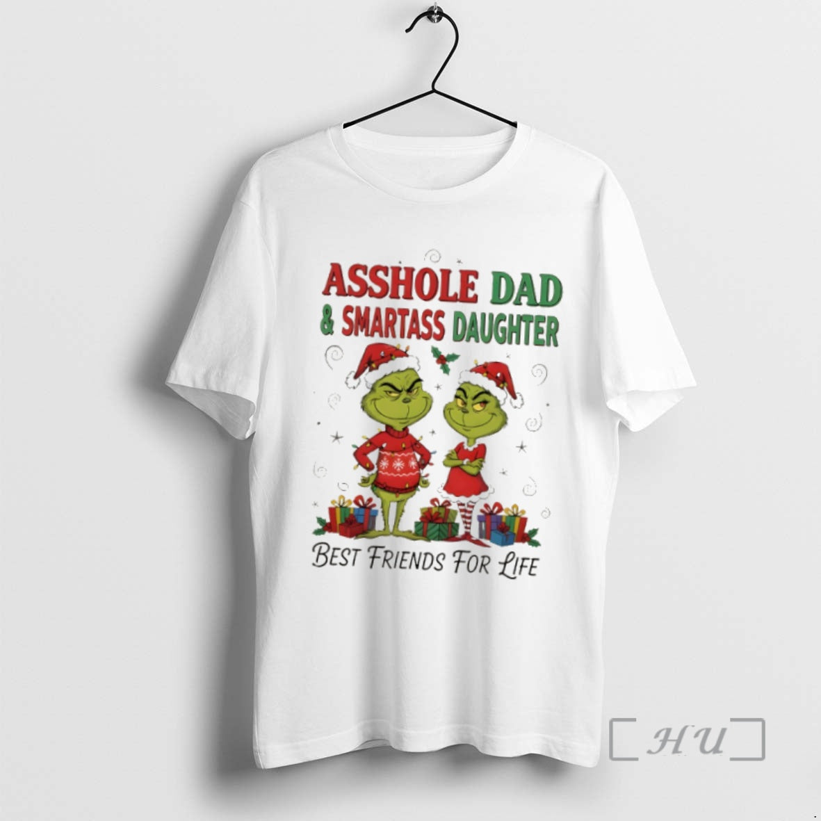 Officials Grinch Santa Asshole Dad And Smartass Daughter Best Friends