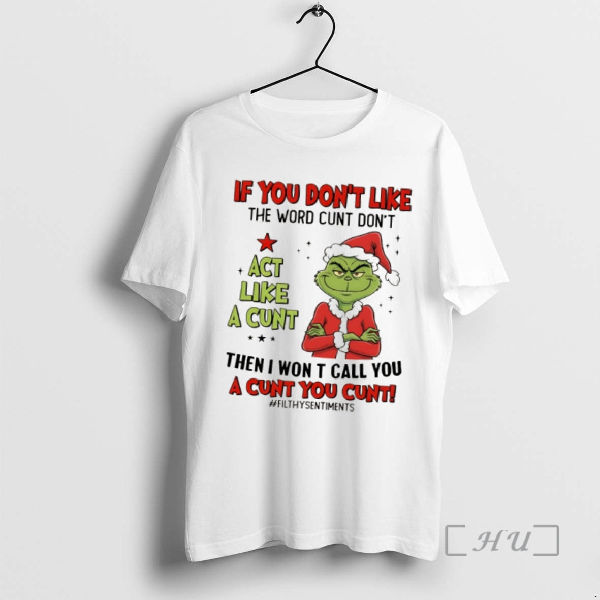 Officials Grinch Santa If You Dont Like Word Cunt Dont Act Like Cunt