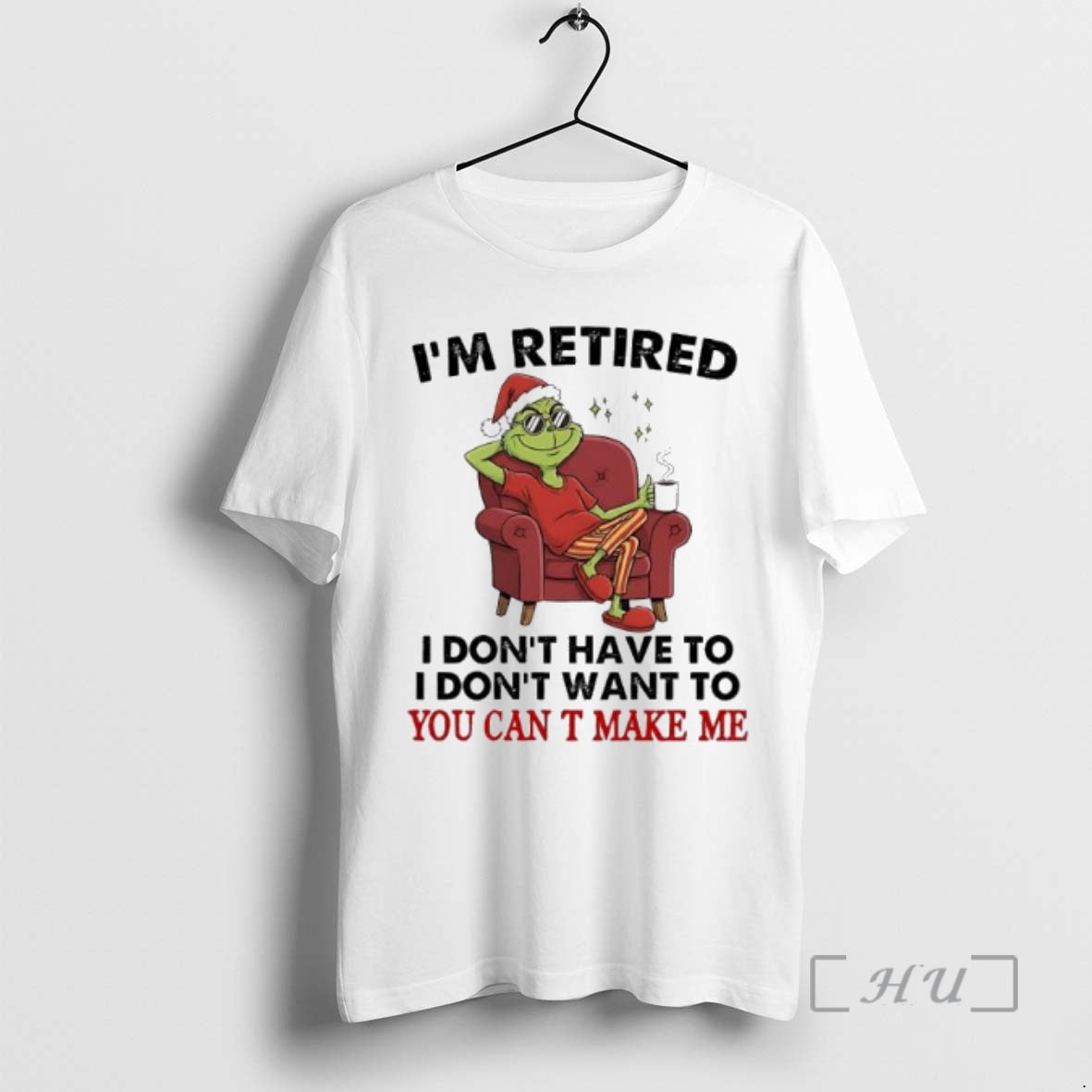 Officials Grinch Santa Suit Im Retired I Dont Have To I Dont Want To