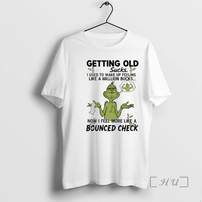 Officials Grinch Getting Old I Used To Wake Up Feeling Like Million