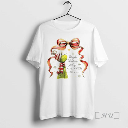 Officials Grinch Maybe Perhaps Means Little Bit More Merry Premium T