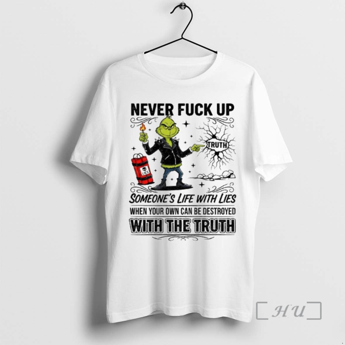 Officials Grinch Never Fuck Up Someones Life Lies When Your Own Can