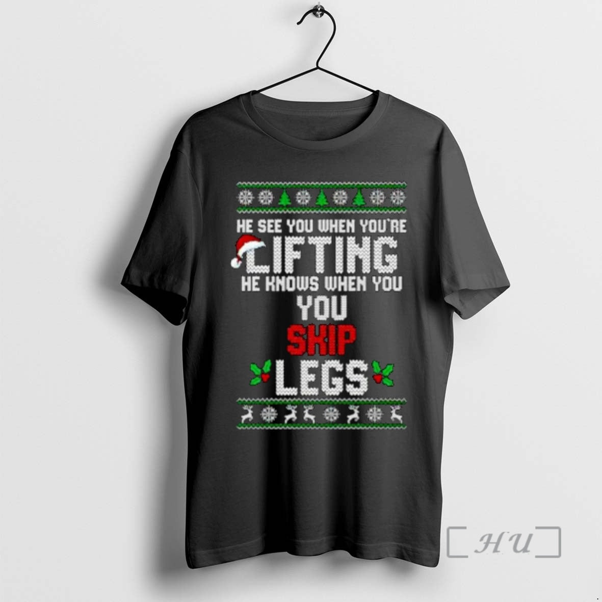 Officials He Sees You When Youre Lifting He Knows When You Skip Legs