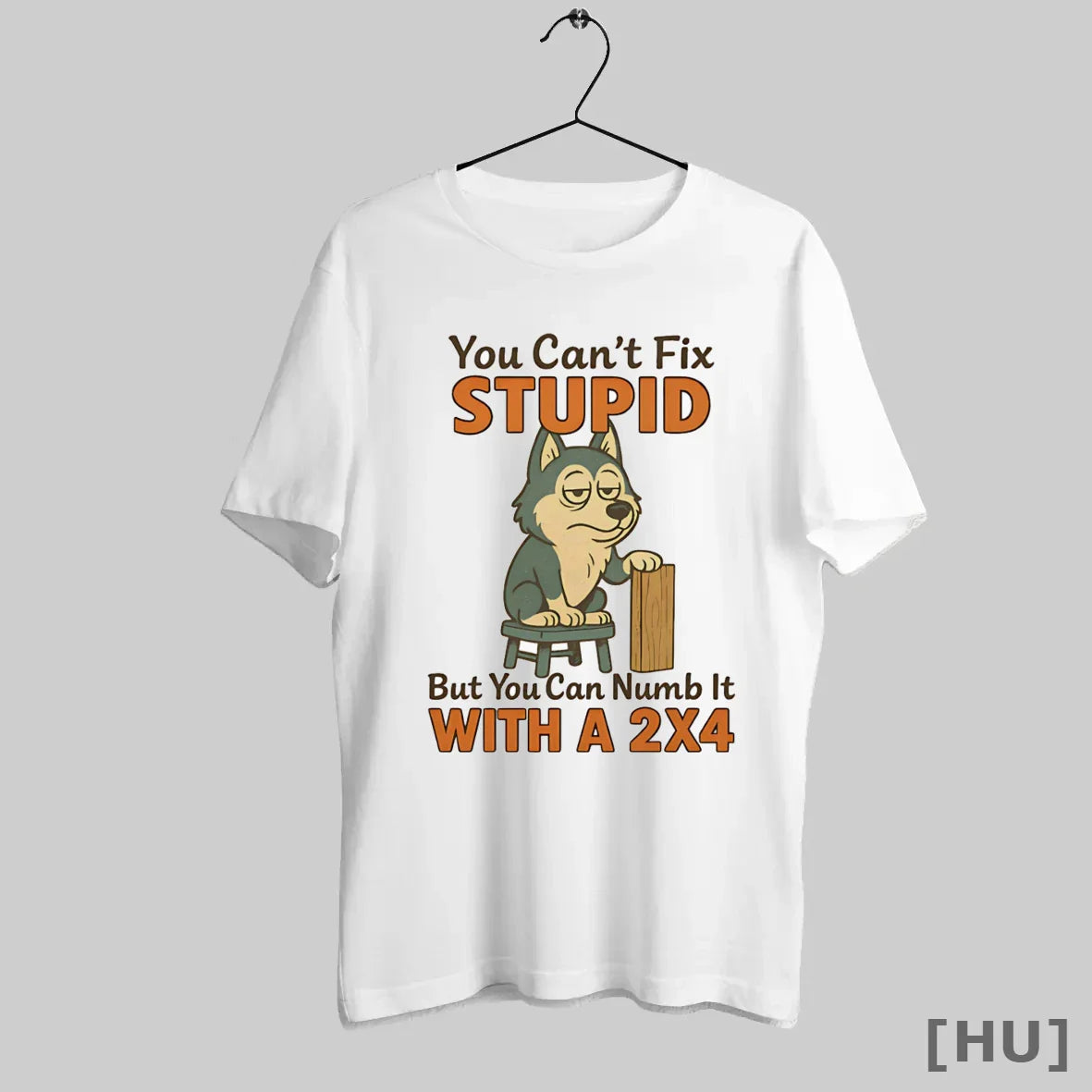 Officials Husky You Cant Fix Stupid But You Can Numb It 2X4 Tank Top