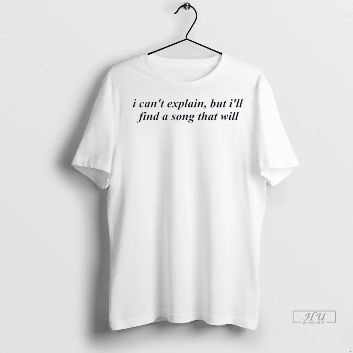 Officials I Cant Explain But Ill Find Song That Will T Shirts