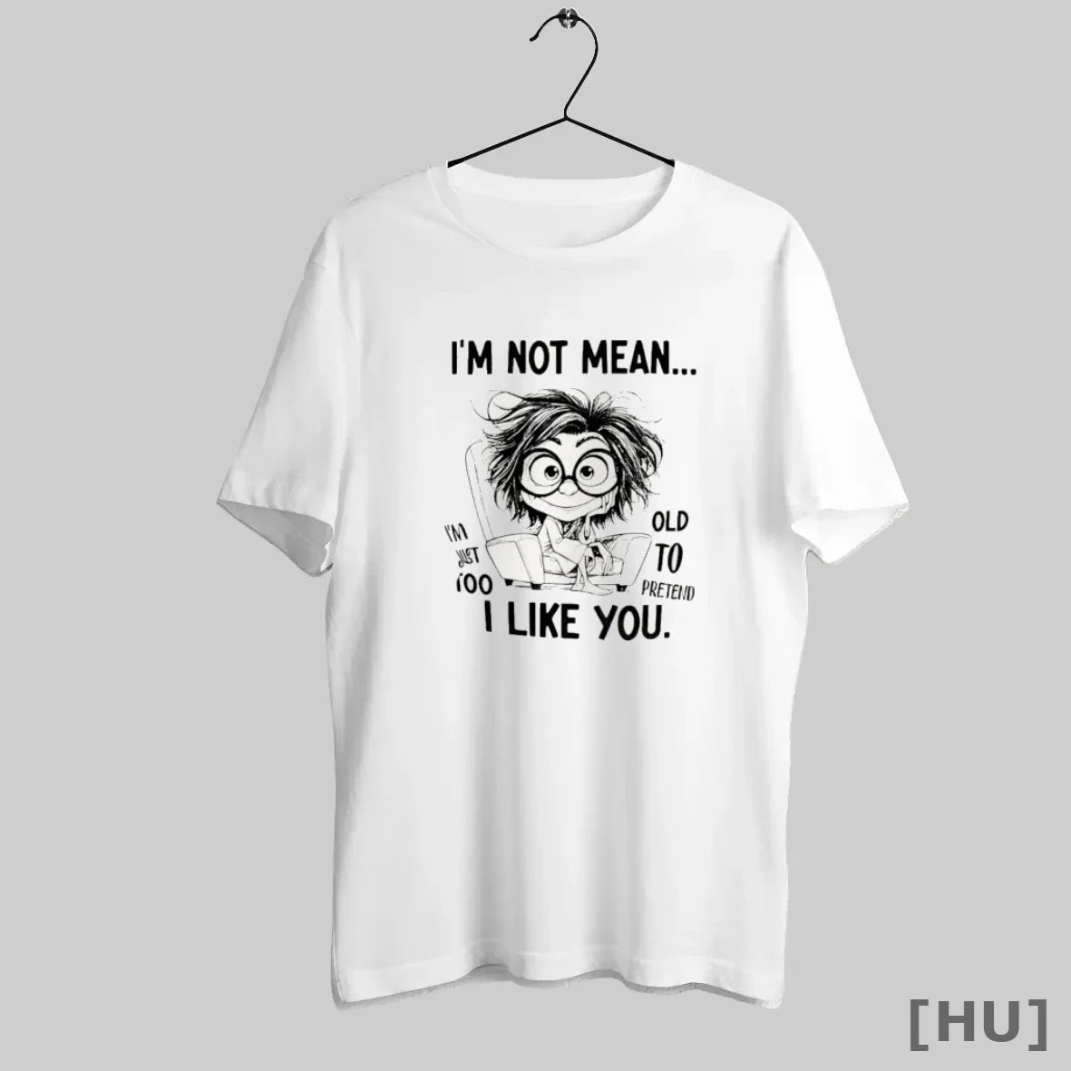Officials I Am Not Mean I Am Just Too Old To Pretend I Like You Shirt