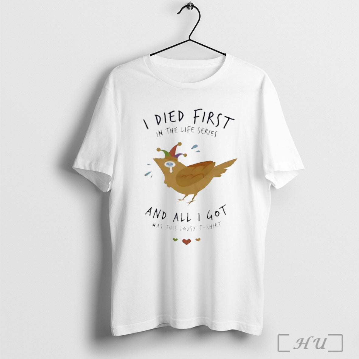 Officials I Died First Life Series And All I Got Was This Lousy Shirt
