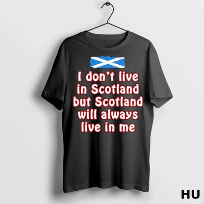 Officials I Dont Live Scotland But Scotland Will Always Live Me