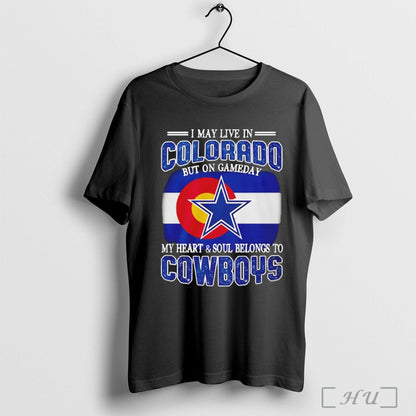 Officials I May Live Colorado But Gameday My Heart And Soul Belongs