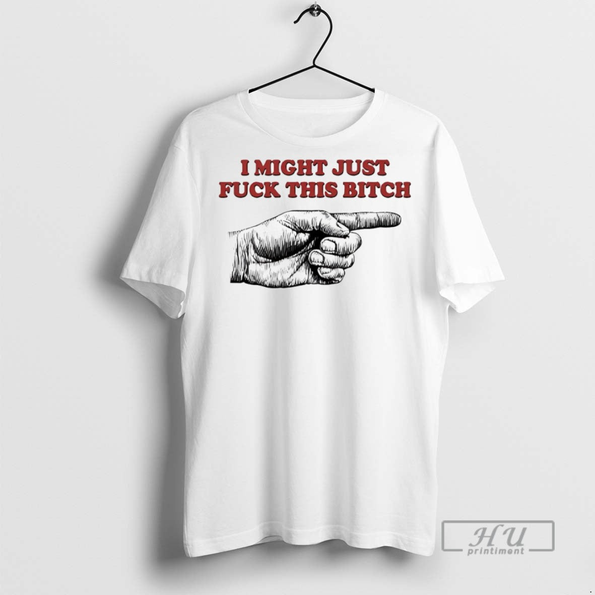 Officials I Might Just Fck This Bitch Hand T Shirts Tee Exclusive