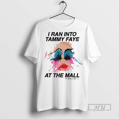 Officials I Ran Into Tammy Faye Mall T Shirts Tank Top Elegant