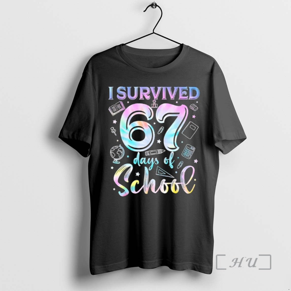 Officials I Survived 67 Days School Teacher 67 Tie Dye Premium T
