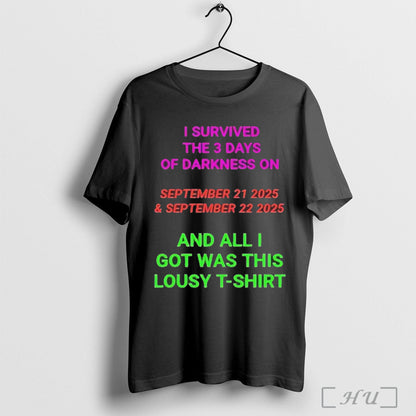 Officials I Survived 3 Days Darkness September 21 2025 And September