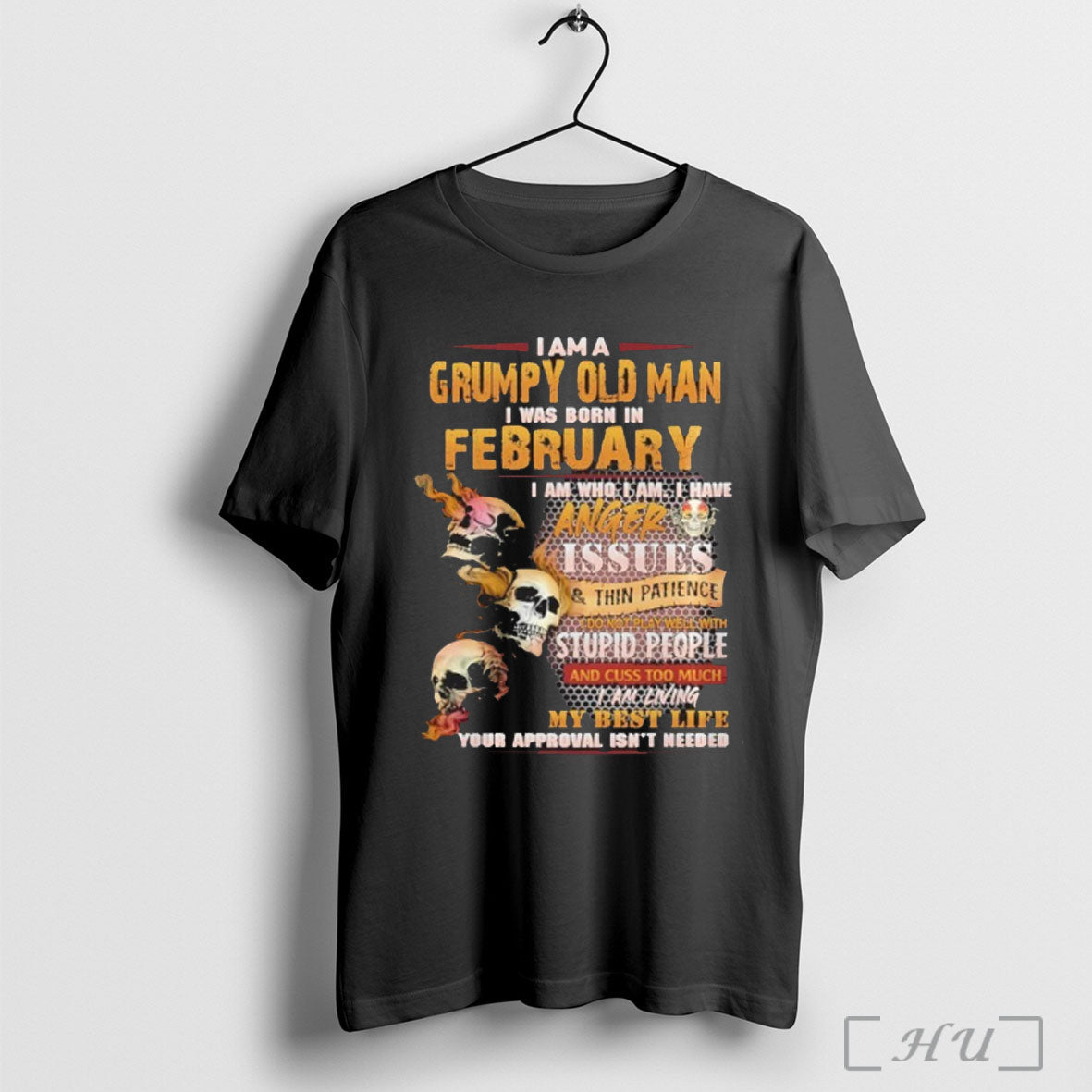 Officials Im Grumpy Old I Was Born February Skull Anger Issues