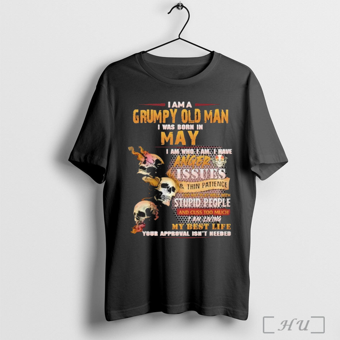 Officials Im Grumpy Old I Was Born May Skull Anger Issues Shirt