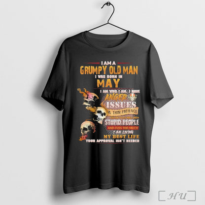 Officials Im Grumpy Old I Was Born May Skull Anger Issues Shirt