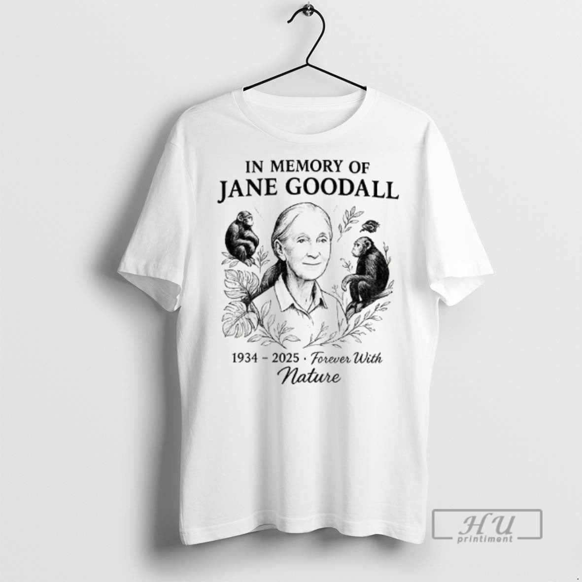 Officials Jane Goodall Memory Forever Nature 1934 2025 T Shirts