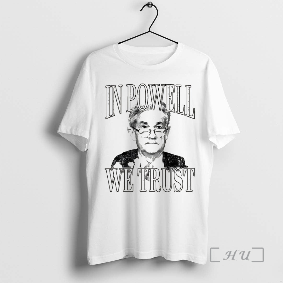Officials Jerome Powell Powell We Trust Portrait Long Sleeve Stylish