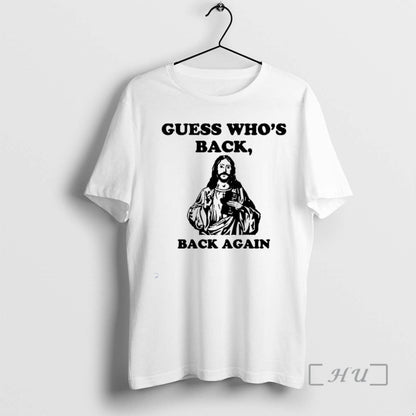 Officials Jesus Guess Whos Back Back Again Long Sleeve Classic Outfit