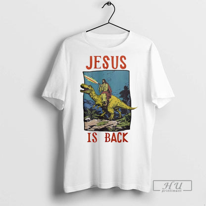 Officials Jesus Riding Dinosaur Jesus Is Back T Shirts Sweatshirt
