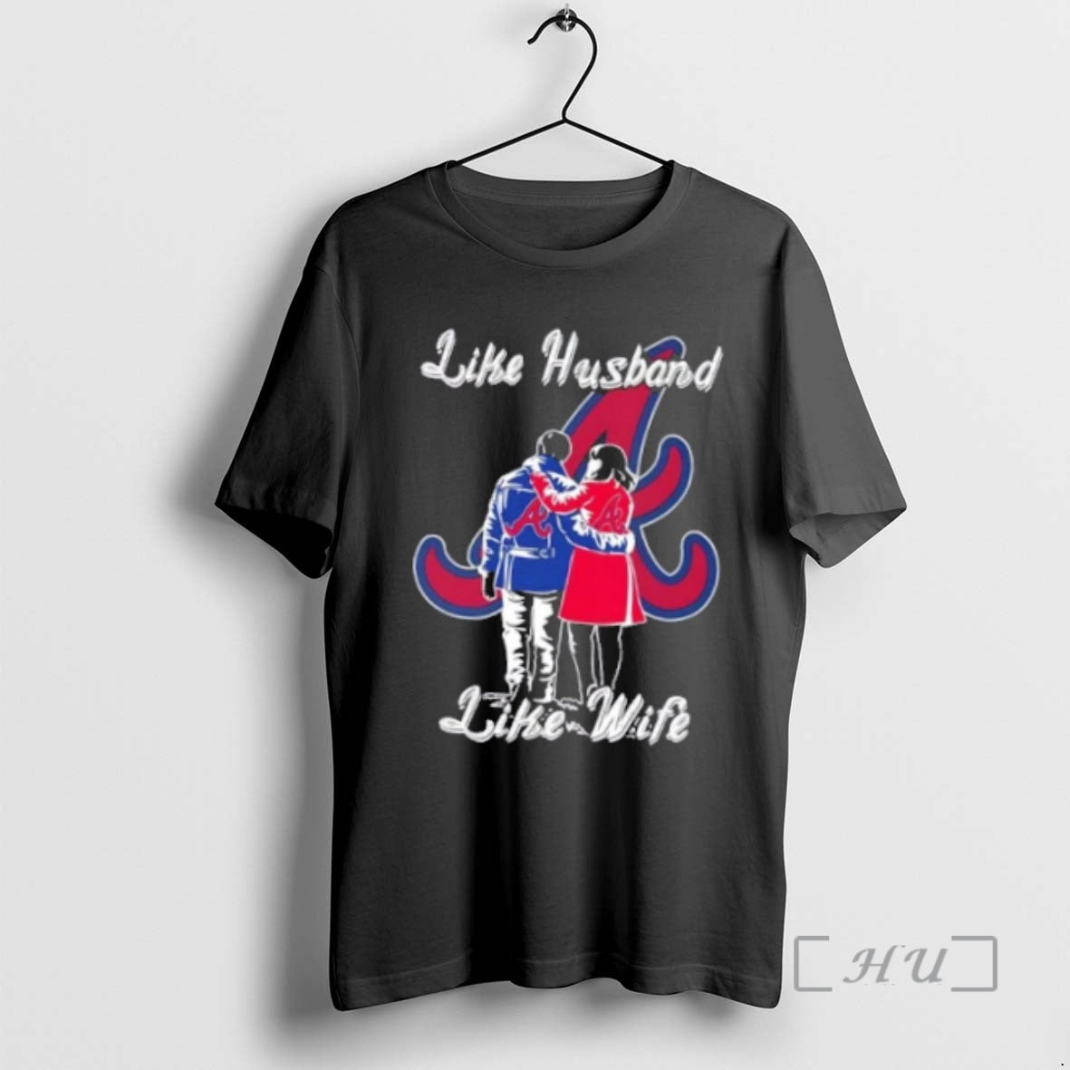 Officials Like Husband Like Wife Like Atlanta Braves TShirt Vintage