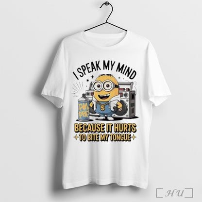 Officials Minion I Speak My Mind Because It Hurts To Bite My Tongue
