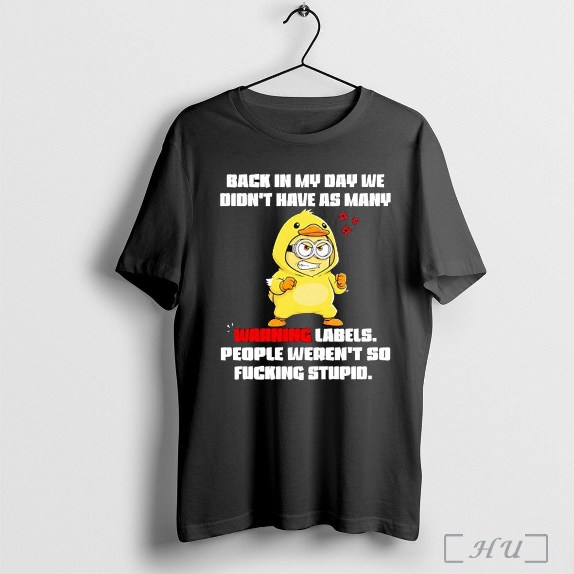 Officials Minion Back My Day We Didnt Have As Many Warning Labels