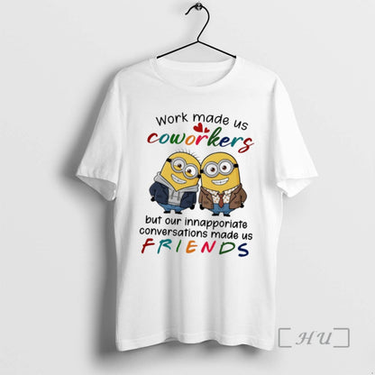 Officials Minion Work Made Us Coworkers But Our Innapporiate