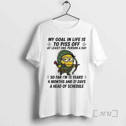 Officials Minions Archery My Goal Life Is To Piss Off Al Least One