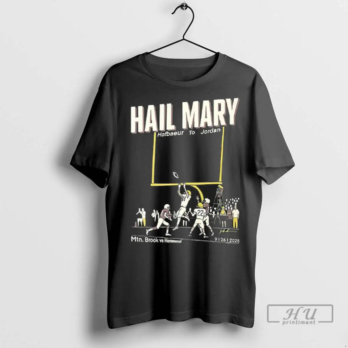 Officials Mountain Brook Vs Homewood Hail Mary 2025 T Shirts