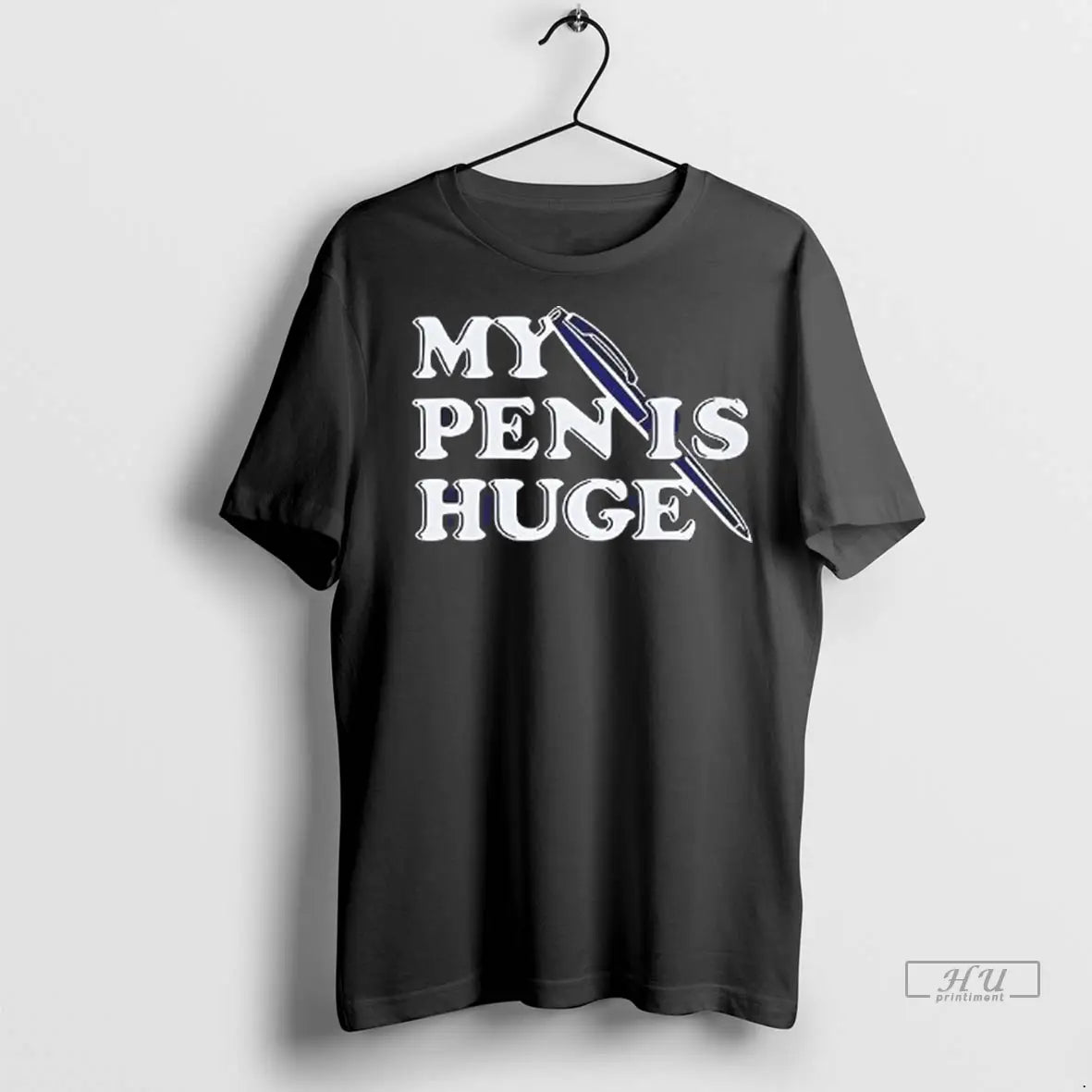 Officials My Pen Is Huge T Shirts TShirt Vintage Style