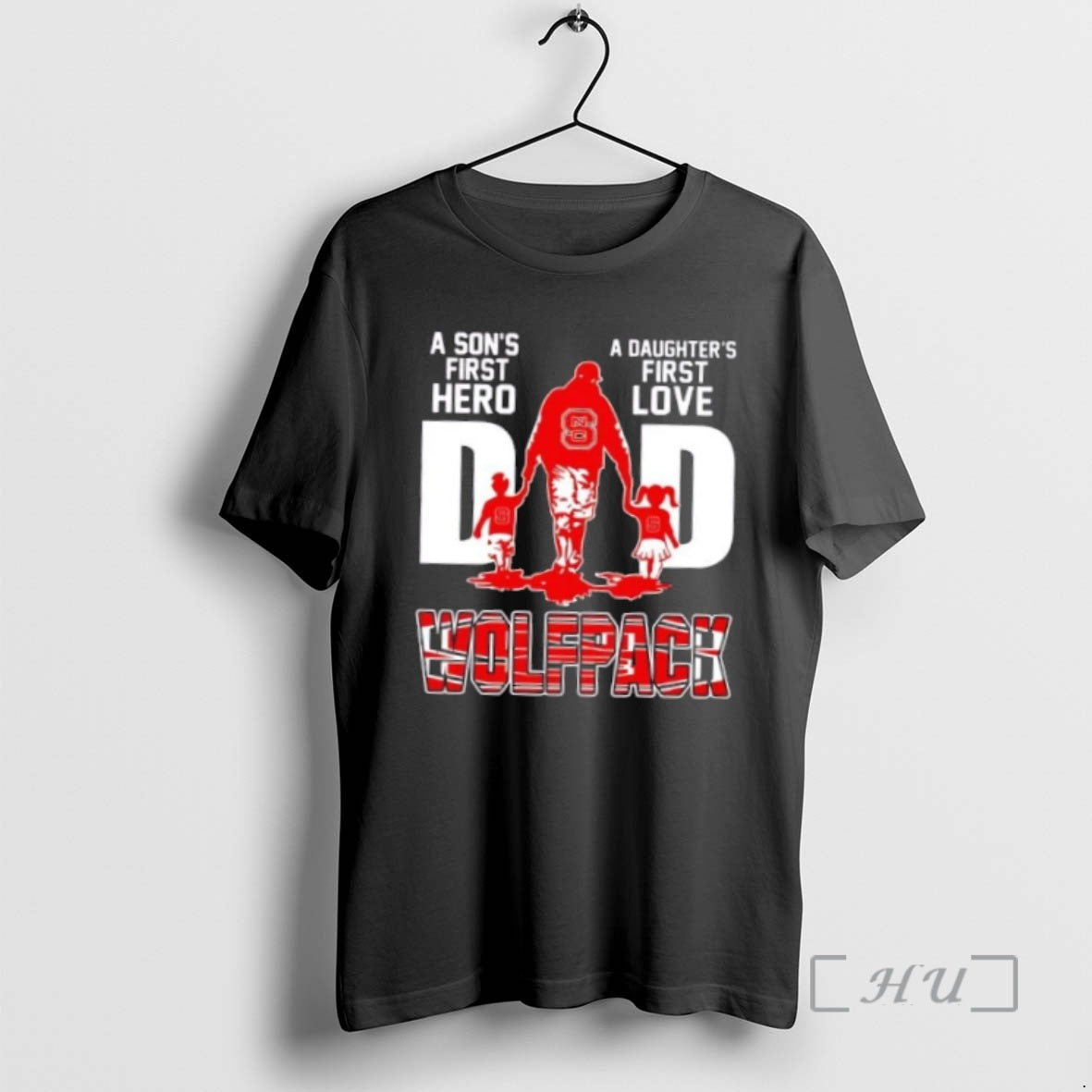 Officials Nc State Wolfpack Sons First Hero Daughters First Love Dad