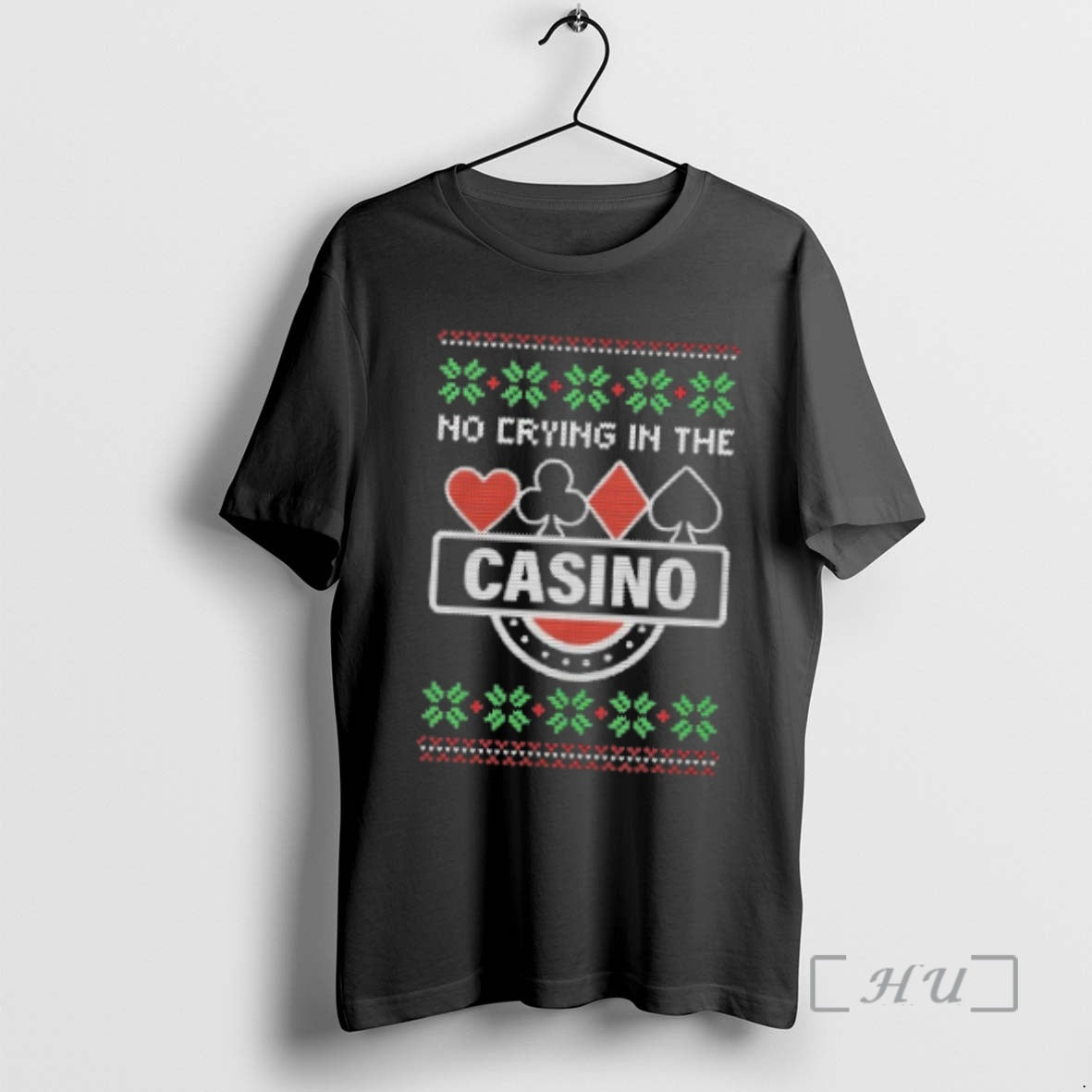 Officials No Crying Casino Ugly Sweat Tee Elegant Gift