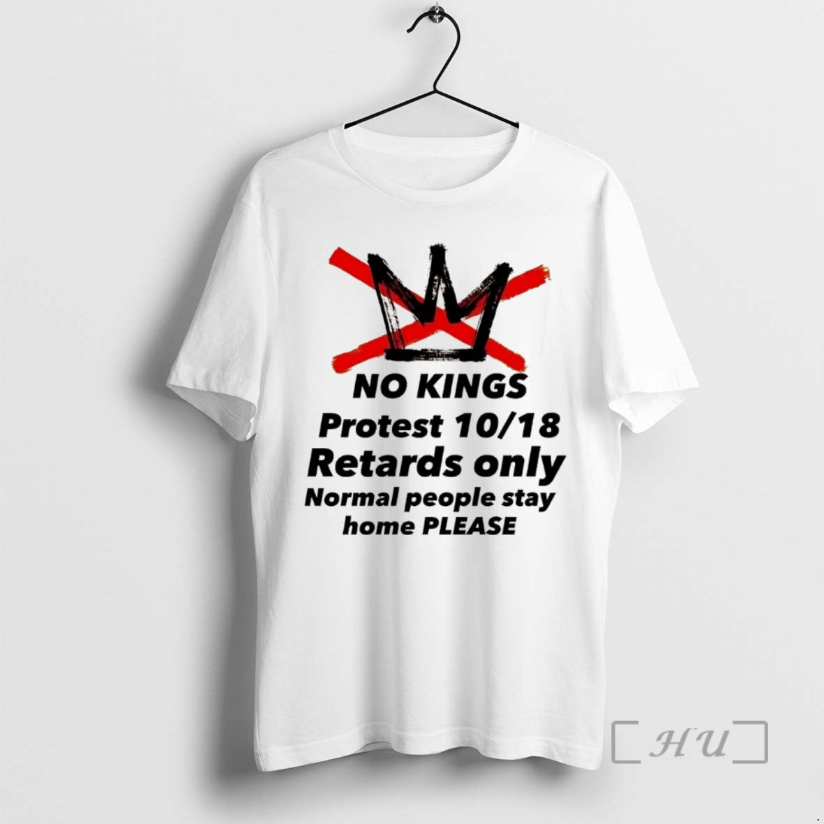 Officials No Kings Protest 10 18 Retards Only Normal People Stay Home
