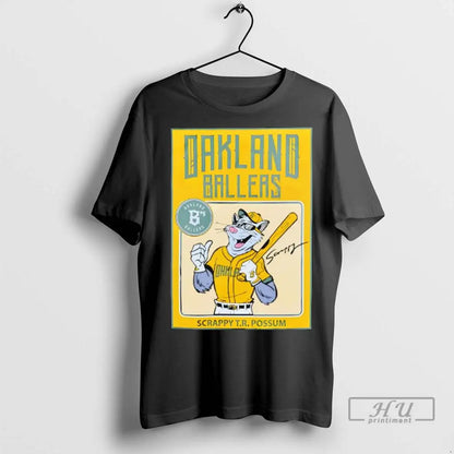 Officials Oakland Ballers Scrappy Rookie Card Ladies T Shirts Hoodie