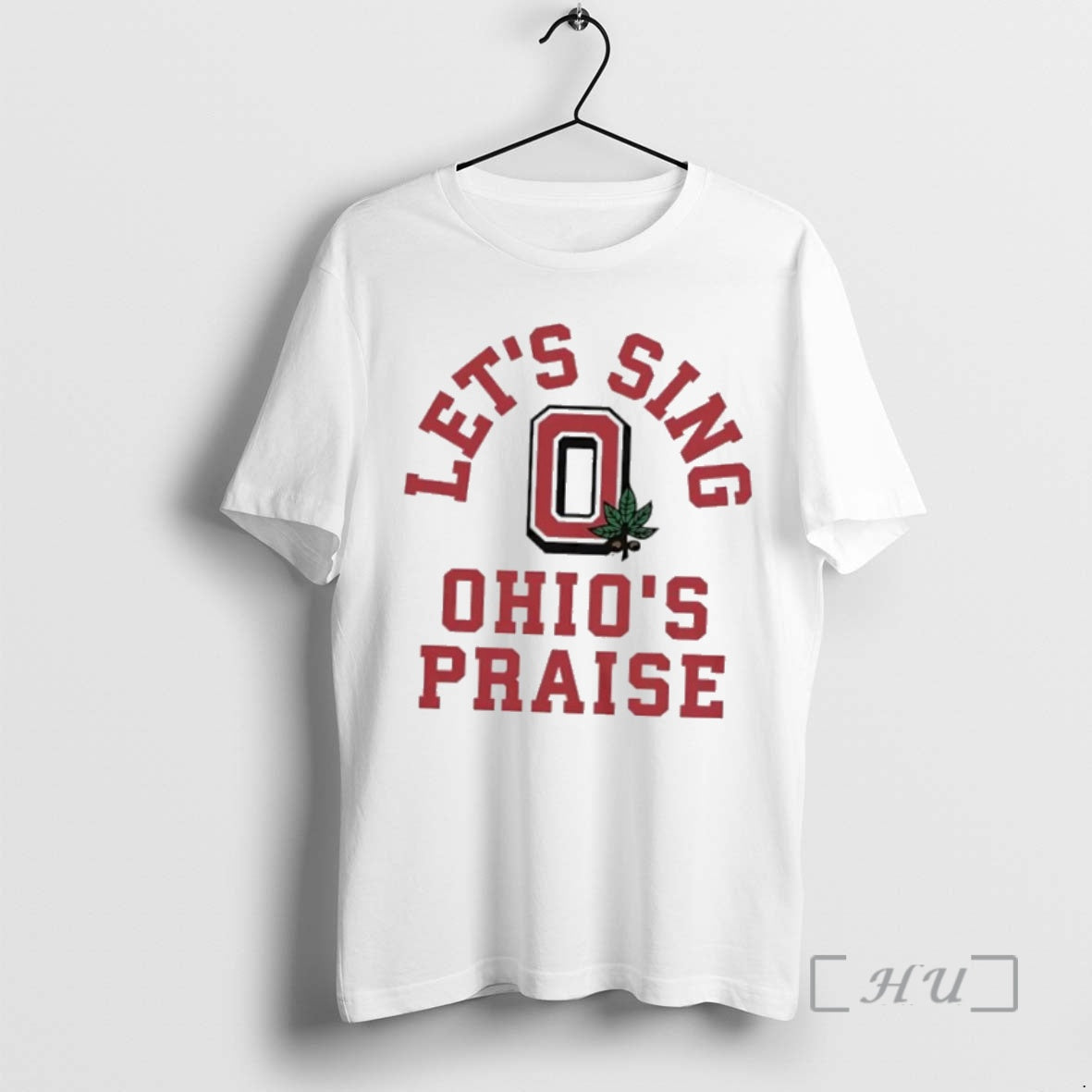 Officials Ohio State Buckeyes Lets Sing Ohios Praise Shirt Stylish
