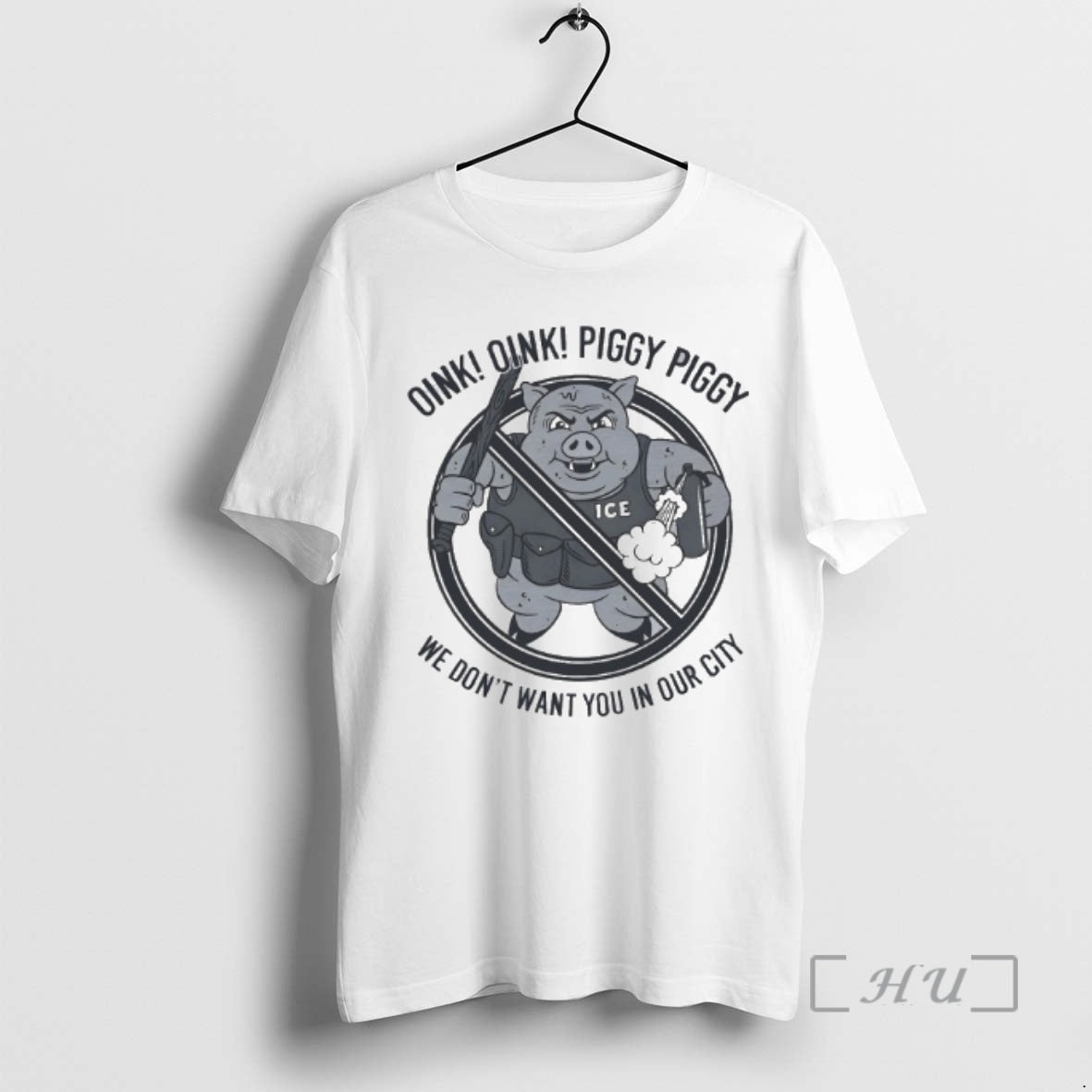 Officials Oink Oink Piggy Piggy We Dont Want You Our City Premium T
