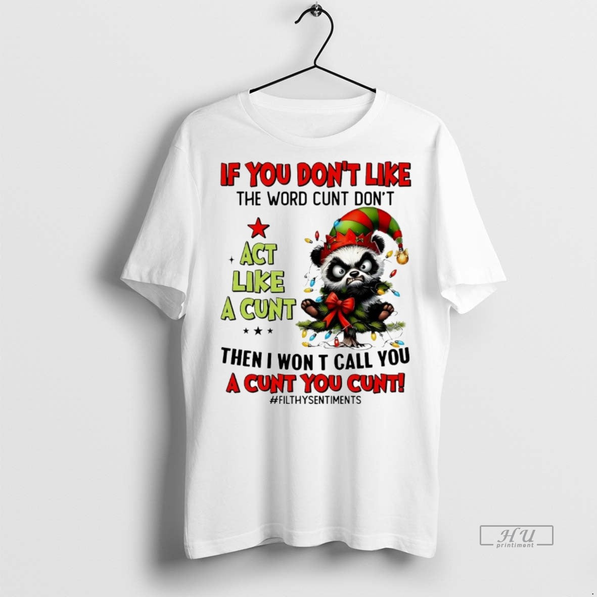 Officials Panda If You Dont Like Word Cunt Dont Act Like Cunt TShirt