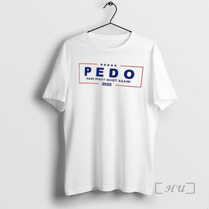 Officials Pedo Make Piggy Quiet Again 2025 American Tank Top Stylish